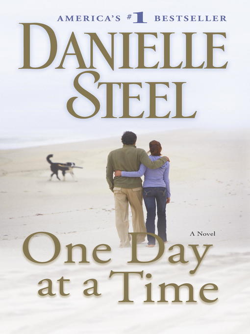 Title details for One Day at a Time by Danielle Steel - Wait list